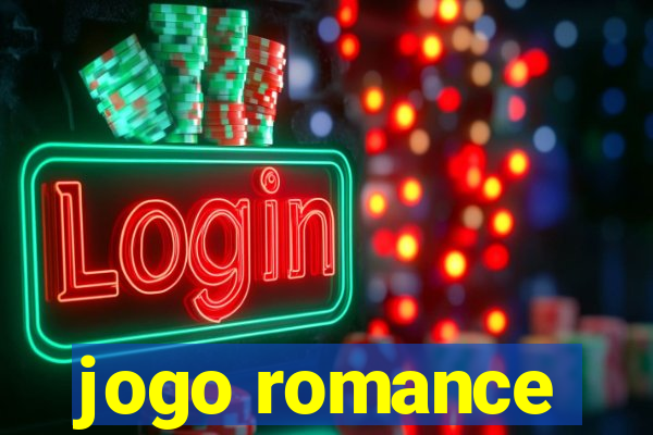 jogo romance